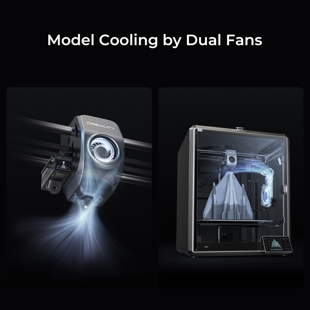 Creality K1 Max 3D Printer Çift Fanlı Soğutma